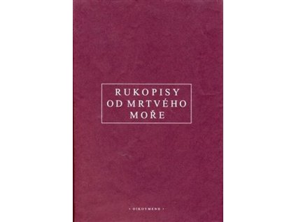 Rukopisy od Mrtvého moře : hebrejsko-česky