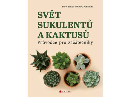 Svět sukulentů a kaktusů