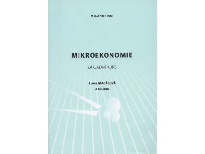 Mikroekonomie : základní kurz