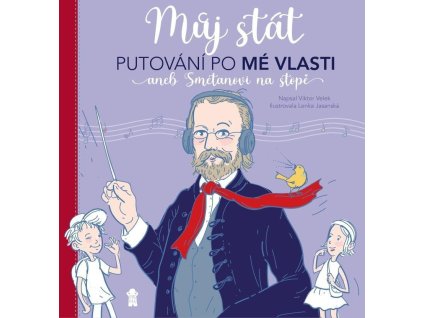 91805 muj stat putovani po me vlasti aneb smetanovi na stope