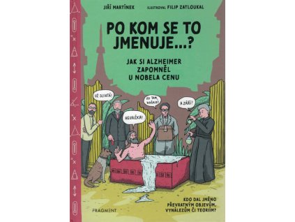 Po kom se to jmenuje...?