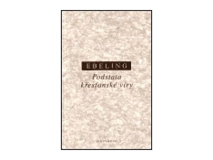 Podstata křesťanské víry