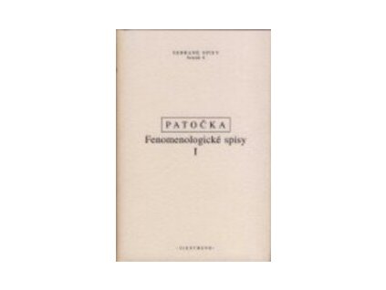 Fenomenologické spisy. I, Přirozený svět : texty z let 1931-1949