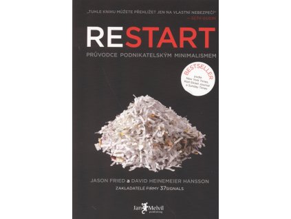 Restart: průvodce podnikatelským minimalismem