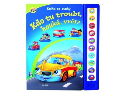 93263 kdo tu troubi houka vrci kniha se zvuky