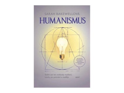 93356 humanismus sedm set let svobody mysleni touhy po poznani a nadeje