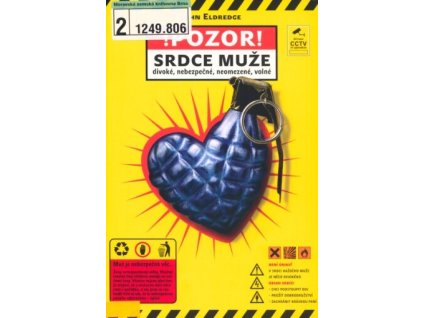 Srdce muže: divoké, nebezpečné, neomezené, volné
