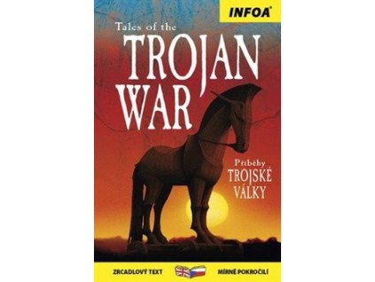 93590 pribehy trojske valky tales of the trojan war zrcadlova cetba