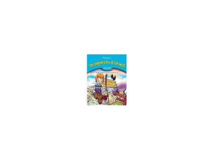 Storytime 1 The Shepherd Boy a the Wolf - Pupil´s Book - Aesop
retold by Jenny Dooley
& Anthony Kerr