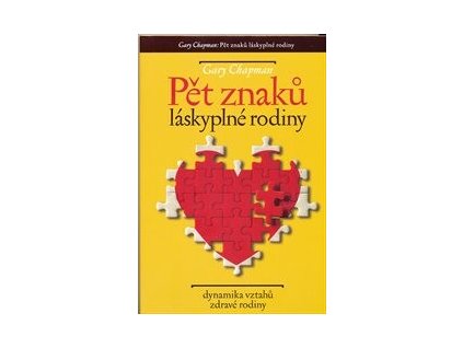 Pět znaků láskyplné rodiny, Dynamika vztahů zdravé rodiny