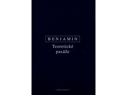 Výbor z díla. II, Teoretické pasáže