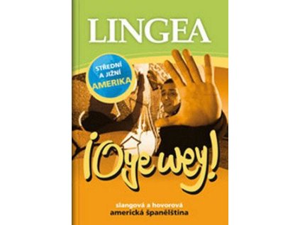 94421 oye wey slangova a hovorova americka spanelstina