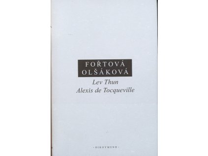 Lev Thun - Alexis de Tocqueville : (korespondence 1835-1856)