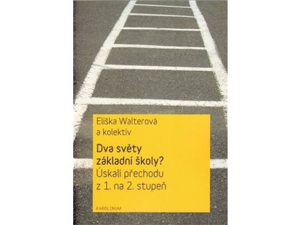 94691 dva svety zakladni skoly uskali prechodu z 1 na 2 stupen