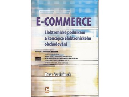 94802 e commerce elektronicke podnikani a koncepce elektronickeho obchodovani