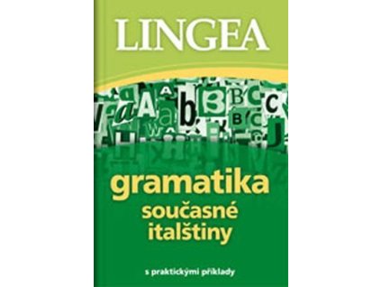 94808 gramatika soucasne italstiny s praktickymi priklady