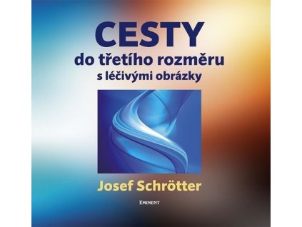 94940 cesty do tretiho rozmeru s lecivymi obrazky
