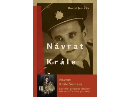 95171 navrat krale sumavy roman o josefu hasilovi