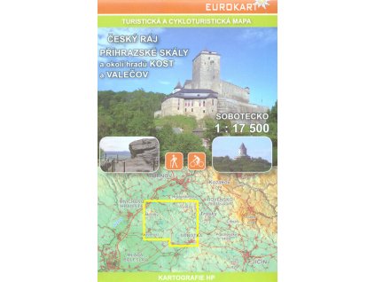 Český ráj, Příhrazské skály a okolí hradu Kost a ValečovSobotecko : 1: 17 500 : turistická a cykloturistická mapa