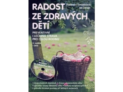 96446 radost ze zdravych deti preventivni i lecebna strava pro celou rodinu dvd