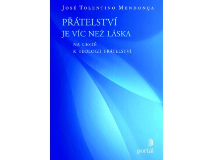 Přátelství je víc než láska