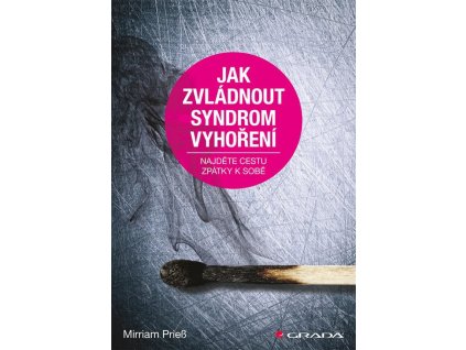 98030 jak zvladnout syndrom vyhoreni najdete cestu zpatky k sobe