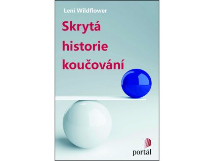 Skrytá historie koučování