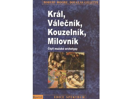 Král, válečník, kouzelník, milovník