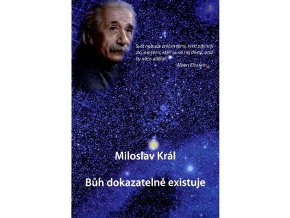 Bůh dokazatelně existuje