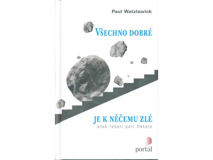 Všechno dobré je k něčemu zlé, aneb, Řešení paní Hekate
