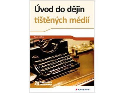 98684 uvod do dejin tistenych medii