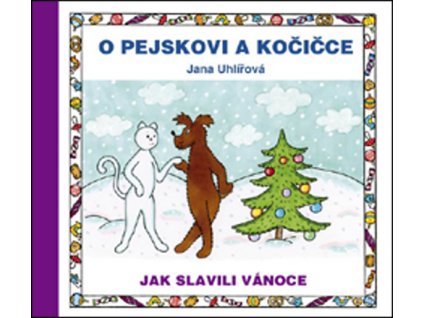 99716 o pejskovi a kocicce jak slavili vanoce
