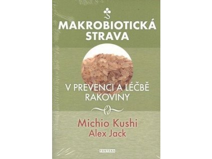99956 makrobioticka strava v prevenci a lecbe rakoviny