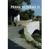 104711 praha neznama iii