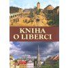 127628 127628 kniha o liberci