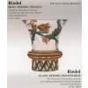 Riedel : sklo, trendy, inovace : užitkové, dekorativní, luxusní a osvětlovací sklo firmy Jos. Riedel a jejích předchůdců (1752-1945) = Riedel : glass, trends, innovations : the glassware, decorative, luxury, and lighting glass by Jos. Riedel Company