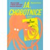 Já, chobotnice : obrazová kniha o lidském světě očima moudrého hlavonožce