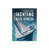 136754 jachting beze stresu postupy pro solovy jachting a malopocetne posadky