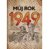 Můj rok 1949