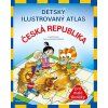Dětský ilustrovaný atlas – Česká republika