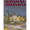 Muzeum na křižovatce :1873-2023