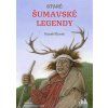 151751 stare sumavske legendy