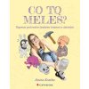 Co to meleš? - Kapesní průvodce českými frázemi a úslovími