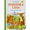Pohádka lesa : básničky a příběhy pro děti