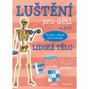 Luštění pro děti - lidské tělo