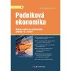 Podniková ekonomika - Moderní pohled na problematiku podniku v 21. století