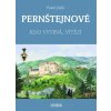 PERNŠTEJNOVÉ - Kdo vytrvá, vítězí