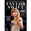 Taylor Swift: Ultimátní průvodce pro fanoušky