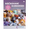 Háčkovaní kamarádi Amigurumi