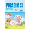 Poradím si s češtinou 5. ročník